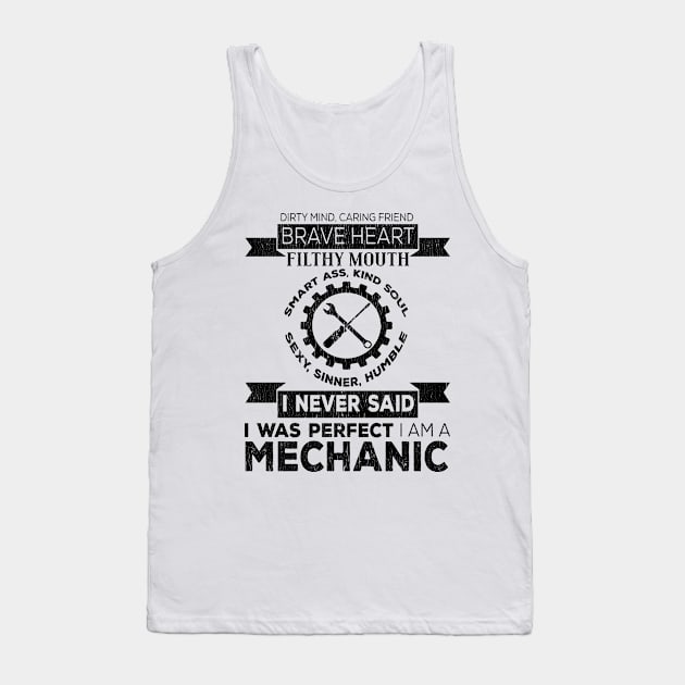 I May Be A Mechanic But I Can't Fix Stupid Tank Top by shopbudgets